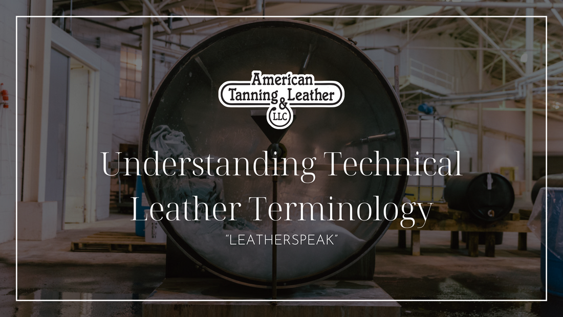 "Leatherspeak" - Understanding Technical Terminology