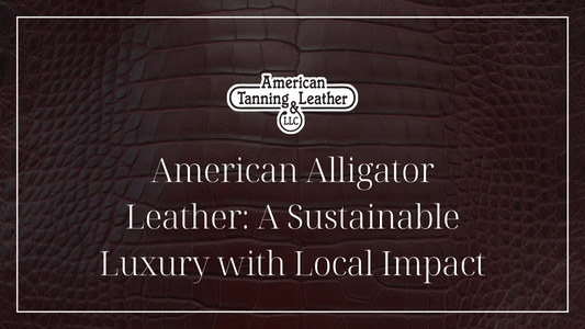 American Alligator Leather: A Sustainable Luxury with Local Impact